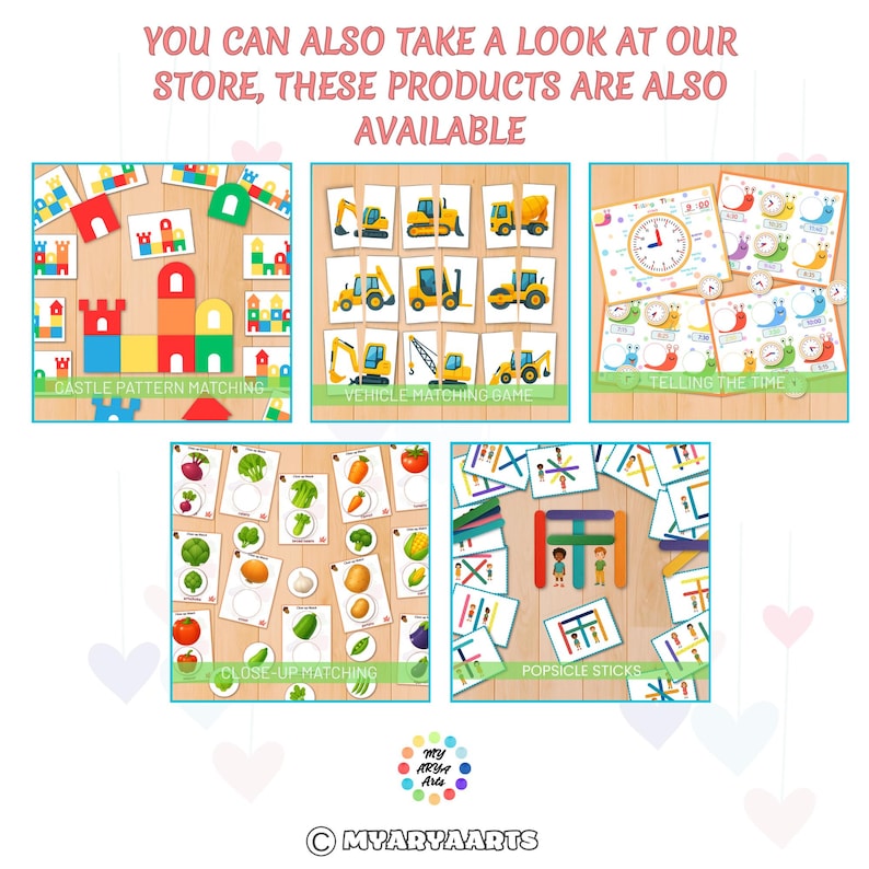 May include: A collection of educational games for children, including castle pattern matching, vehicle matching, telling the time, close-up matching, and popsicle sticks. The text "YOU CAN ALSO TAKE A LOOK AT OUR STORE, THESE PRODUCTS ARE ALSO AVAILABLE" is at the top.