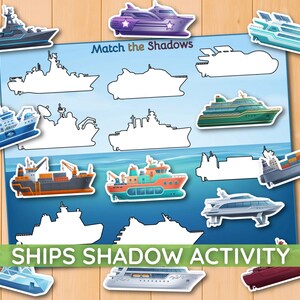 May include: A Match the Shadows activity sheet featuring various colourful ship illustrations and their corresponding white silhouettes. The game includes a dark blue ocean background with multiple cut-out style boat images placed around the central board.