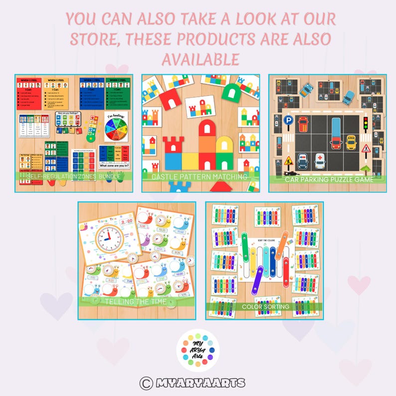 May include: An image displaying educational games. The image shows "Self Regulation Zones Bundle", "Castle Pattern Matching", "Car Parking Puzzle Game", "Telling the Time", and "Color Sorting" games. The image includes text that says "YOU CAN ALSO TAKE A LOOK AT OUR STORE, THESE PRODUCTS ARE ALSO AVAILABLE".