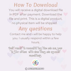 May include: A light purple background with text that reads "How To Download" and "Any questions". The text explains the digital download process and encourages contact for assistance. The image also includes a logo and copyright information.