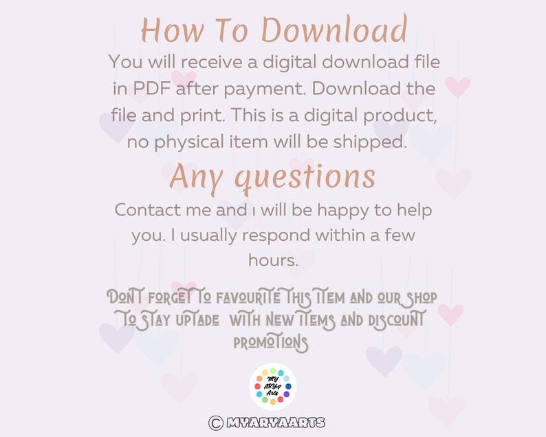 May include: A light purple background with text that reads "How To Download" and "Any questions". The text explains the digital download process and encourages contact for assistance. The image also includes a logo and copyright information.