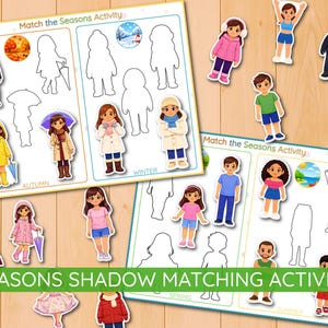 May include: Educational activity set featuring "Match the Seasons" game. Includes illustrated cards with seasonal clothing and matching shadow outlines. The text "SEASONS SHADOW MATCHING ACTIVITY" is displayed on a green banner. The game is designed for educational purposes.
