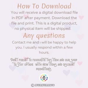 May include: A digital download graphic with text that reads "How To Download" and "Any questions". The text explains the digital product and how to download it. The graphic is on a light purple background with heart shapes.