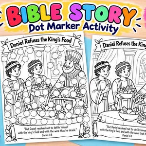Daniel Refuses the King's Food Dot marker and coloring page for Sunday school, Homeschool – Daniel 1:8 Bible Activity Sheet for Toddlers