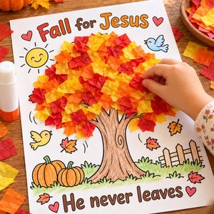 Peut inclure: Une feuille d'activité manuelle représentant un arbre avec un tronc marron et un feuillage composé de petits carrés de papier de soie rouges, orange et jaunes. Le texte indique Fall for Jesus et He never leaves, avec des dessins de soleil, d'oiseaux et de citrouilles.