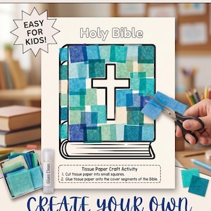 Op de afbeelding: Een printbaar knutselblad met een lijntekening van een boek met een kruis, gedeeltelijk bedekt met blauwe en turquoise vloeipapiervierkantjes. De tekst luidt PRINTABLE BIBLE CRAFT ACTIVITY - ALL IN ONE PDF, EASY FOR KIDS!, Holy Bible en instructies.