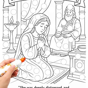 May include: Black and white coloring page with the text "Hannah Prays for a Baby." The image depicts a woman praying, with a man seated nearby. The page includes dot markers for coloring and a Bible verse.