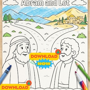 May include: A coloring page titled SUNDAY SCHOOL ACTIVITY Abram and Lot featuring two men in robes standing before a fork in a road leading to a distant town. The page includes DOWNLOAD NOW text, a blue crayon, and a rainbow-colored marker.