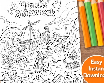 May include: A black and white colouring page titled Paul's Shipwreck featuring a ship in turbulent waves, a lighthouse, and figures on a rocky shore. The page includes four coloured pencils in orange, green, yellow, and pink on the side.