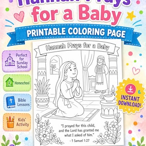 Può includere: Una pagina da colorare stampabile intitolata "Hannah Prays for a Baby". L'immagine presenta un disegno a tratto di una donna che prega, con testo e illustrazioni. Include il testo "Printable Coloring Page" e "Instant Download!"