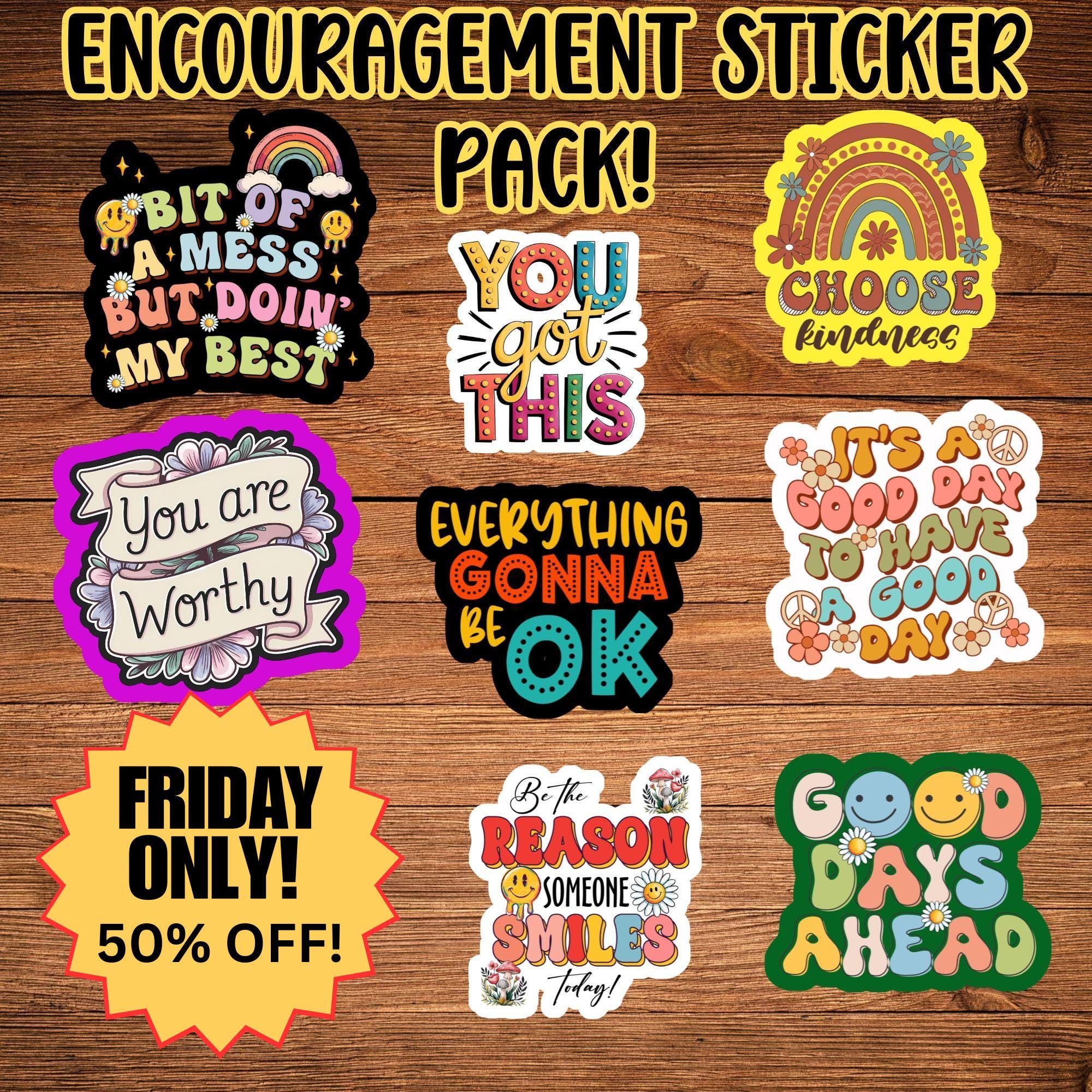 Motivational or Mental Health Stickers, Vinyl Motivation Stickers, Motivating Quotes, Positive Motivation, Self Motivated