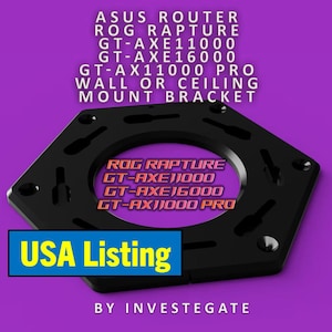 May include: Black wall or ceiling mount bracket for ASUS ROG Rapture routers. Compatible with GT-AXE11000, GT-AXE16000, and GT-AX11000 PRO models. The bracket has a hexagonal shape and includes the text "USA Listing".