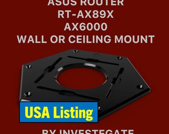 ASUS Router Wall Ceiling Mount Bracket RT-AX89X AX6000 Rog Invisible - United States Mfg