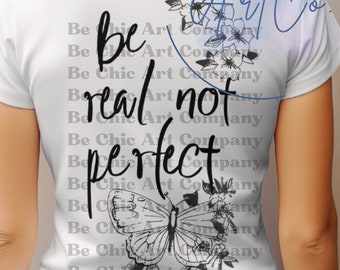 Boho Self Love Shirt, You Dont Have To Be Perfect T-Shirt, Positive Daily Affirmations Tees, Motivational Sleeve Shirt , Inspirational Shirt
