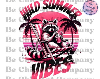 Wild Summer Vibes Png | Summer shirt design | Summer Graphic Png | Shirt sublimation design | Beach shirt Png | Funny raccoon shirt design