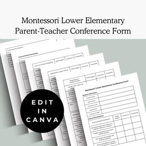 May include: A printable Montessori Lower Elementary Parent-Teacher Conference Form with sections for student information, areas of development, and notes. The form includes a grid for teachers to assess student progress in various areas.