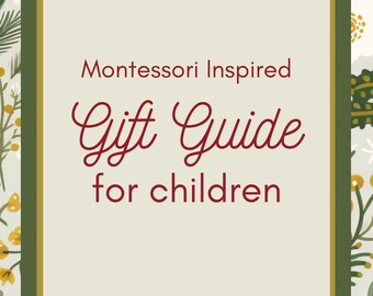 Montessori-Inspired Holiday Gift Guide for Children