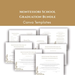 May include: A set of printable Montessori graduation diploma templates for Canva. The diplomas feature a gold floral design and the text "Montessori Diploma of" followed by the name of the diploma, such as "Wonder & Work" or "Peaceful Discovery".