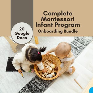 May include: Two children play with wooden toys in a basket. The basket is filled with various shapes and sizes of wooden toys. The children are wearing casual clothing. The text "Complete Montessori Infant Program Onboarding Bundle" and "20 Google Docs" is visible in the image.
