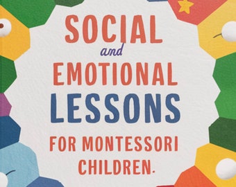 50 Social and Emotional Lessons for All Ages