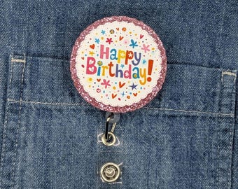 Happy Birthday Retractable Badge Reel for Teachers – Student Birthday Accessory for Classroom Celebrations, School Nurse or Staff Button