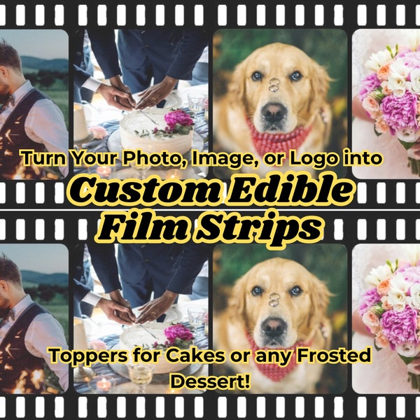 Custom Edible Image Cake Film Strip. Photographs wrap sides of birthday cake, movie party, grad cake. Photo reel. Sugar paper edible ink.