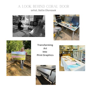 May include: A collection of images illustrating the art print creation process. Features a workspace with computers, an artist working on a painting, and a large format printer. Text reads: A Look Behind Coral Door, artist; Sallie Otenasek, Transforming Art Into Print Graphics.