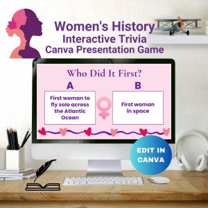 Puede incluir: Una pantalla de ordenador muestra un juego de preguntas sobre la historia de las mujeres. La pantalla muestra el texto "Who Did It First?" con dos opciones: "First woman to fly solo across the Atlantic Ocean" y "First woman in space." La pantalla también tiene el texto "Edit in Canva."