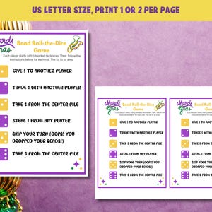 May include: Mardi Gras themed game printables. The game features instructions for a dice roll game with colorful dice icons and text. The printables are designed for US Letter size paper and can be printed one or two per page.