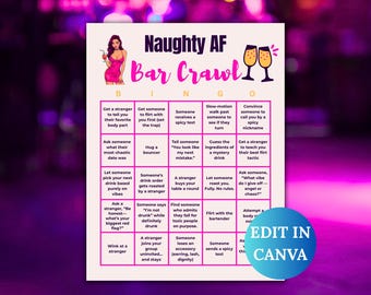 Może przedstawiać: Różowa i biała karta do bingo zatytułowana "Naughty AF Bar Crawl" z różnymi podpowiedziami na wieczorne wyjście. Karta przedstawia kreskówkową kobietę w różowej sukience i dwa kieliszki do szampana. Słowa "Edit in Canva" znajdują się w niebieskim okręgu.