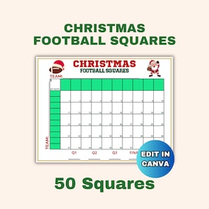 May include: A Christmas Football Squares game board with a grid of 50 squares. The top of the board reads "Christmas Football Squares" with a football and Santa graphic. A blue circle with "Edit in Canva" is in the bottom right.