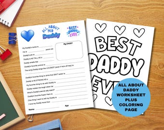 Puede incluir: Dos hojas de trabajo blancas con el texto "ALL ABOUT MY DADDY" y "BEST DADDY EVER". Una es una hoja de trabajo para completar y la otra es una página para colorear. Un círculo azul con texto está en la parte inferior derecha.