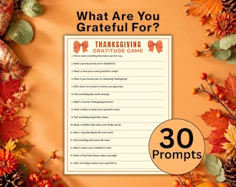 Peut inclure: Une carte de jeu de gratitude de Thanksgiving rectangulaire avec un fond crème, du texte orange et deux nœuds à carreaux orange. La carte liste 15 questions numérotées. Un badge orange circulaire affiche le texte 30 Prompts.