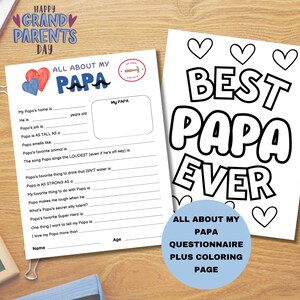 Puede incluir: Dos páginas imprimibles para el Día del Padre. Una es un cuestionario titulado "All About My Papa" con indicaciones para completar. La otra es una página para colorear que dice "Best Papa Ever". Un círculo azul dice "All About My Papa Questionnaire Plus Coloring Page".