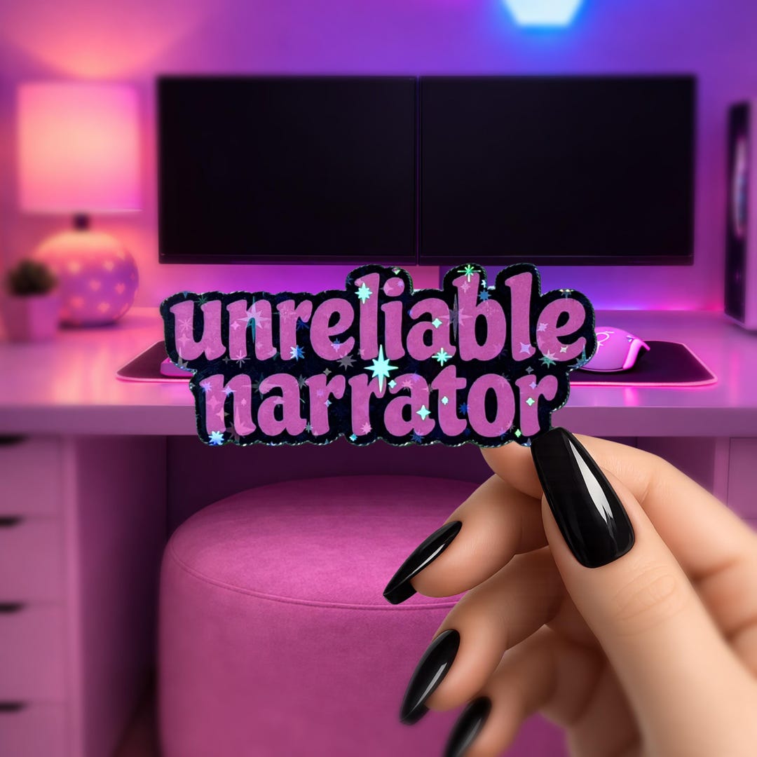 Narrator Sticker Unreliable Narrator Dark Romance Sticker - Psychological Thriller Vinyl ...