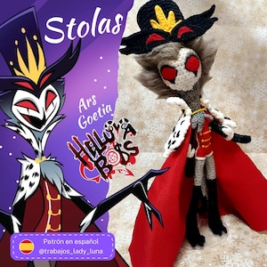 May include: A crocheted plush toy of Stolas, a character from the animated series Helluva Boss. Stolas is a grey demon with red eyes, a black crown, and a red cape. The toy is standing on a snowy background. The image also includes a digital illustration of Stolas in a similar pose, with the text "Stolas" and "Ars Goetia" written above him.
