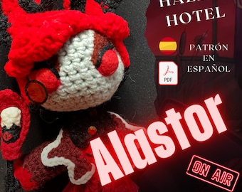 Alastor - Hazbin Hotel - Patrón Amigurumi - Español