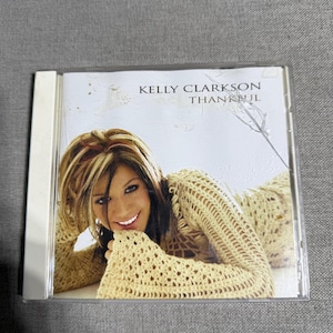 Thankful, Kelly Clarkson  Format: Audio CD