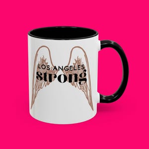 Coffee Mug, Los Angeles Strong City of Angels Appreciation, LA Mug, Los Angeles Gift, Los Angeles Souvenir, California Mug, Los Angeles