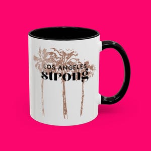 Coffee Mug, Los Angeles Strong City of Angels Appreciation, LA Mug, Los Angeles Gift, Los Angeles Souvenir, California Mug, Los Angeles