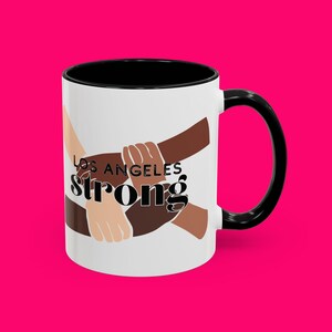 Coffee Mug, Los Angeles Strong City of Angels Appreciation, LA Mug, Los Angeles Gift, Los Angeles Souvenir, California Mug, Los Angeles