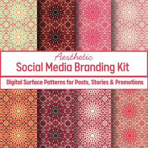 May include: Aesthetic Social Media Branding Kit with digital surface patterns in red, pink, and green. The patterns feature geometric and floral designs. The text reads "Aesthetic Social Media Branding Kit" and "Digital Surface Patterns for Posts, Stories & Promotions."
