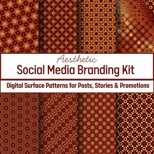 Può includere: Un kit di branding digitale per social media con otto motivi ripetitivi distinti in tonalità rosso scuro, arancione bruciato e oro. Il testo recita Aesthetic Social Media Branding Kit e Digital Surface Patterns for Posts, Stories & Promotions.
