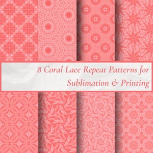 Pode incluir: Uma coleção de oito padrões de renda repetitivos na cor coral, projetados para sublimação e impressão. A imagem exibe vários motivos geométricos e florais em tons de coral, com uma faixa branca central contendo o texto 8 Coral Lace Repeat Patterns for Sublimation & Printing.