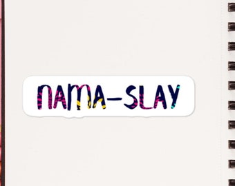 Pegatinas Nama-slay, pegatinas de yoga, pegatinas divertidas de yoga, lindas calcomanías namaste, divertidas pegatinas namaste, pegatinas de botellas de agua, calcomanías para portátiles
