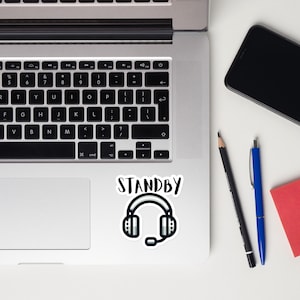 Standby headset sticker Stage management humor stage management gifts technician backstage crewBubble-free stickers