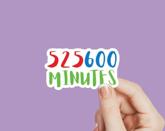 musical theater stickers, inspired by Rent, 525600 minutes, theater gift, theater kid, musical theater decal