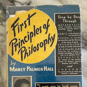 SIGNED Manly P Hall - First Principles of Philosophy (1949) / Hardcover (2nd Edition)