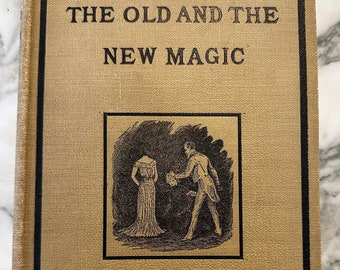RARE 1st Edition The Old and the New Magic (1906) - Henry Ridgely Evans