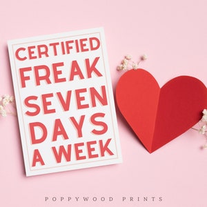 Gecertificeerde Freak Adult Valentijnskaarten - Instant Download Grappige Paren Valentijnsdagkaarten - Digitale Download Valentijnskaarten